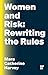 Women and Risk: Rewriting t...