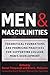 Men and Masculinities: Theoretical Foundations and Promising Practices for Supporting College Men's Development