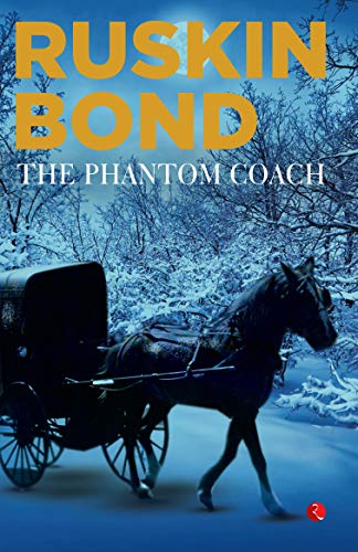The Phantom Coach (Kindle Edition)