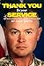 Thank You for Your Service: One Mans Journey Through a Stint in the U.S. Army