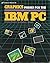 Graphics Primer for the IBM PC