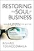 Restoring the Soul of Business by Rishad Tobaccowala