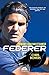Federer: Tenisin Yasayan Efsanesi
