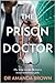 Doctor Behind Bars