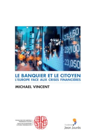 Le Banquier Et Le Citoyen By Michael Vincent Le Banquier Et Le Citoyen By Michael Vincent