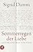 »Sommerregen der Liebe«: Goethe und Frau von Stein