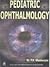 Pediatric Ophthalmology