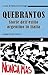 Quebrantos. Storie dell'esilio argentino in Italia