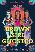 Brown Girl Ghosted