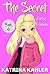 THE SECRET - Book 4: A New Dilemma: (Diary Book for Girls Aged 9 - 12)