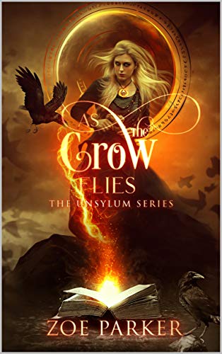 As the Crow Flies (The Unsylum #2)