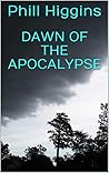 Dawn of the Apoca...