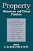 Property: Mainstream and Critical Positions (Heritage Book 214)