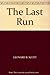 The Last Run