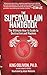 The Supervillain Handbook: The Ultimate How-to Guide to Destruction and Mayhem