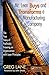 Mr. Lean Buys and Transforms a Manufacturing Company: The True Story of Profitably Growing an Organization with Lean Principles