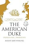 The American Duke by August Jade Sterling
