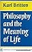 Philosophy and the Meaning of Life
