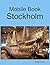 Mobile Book: Stockholm