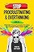 Stop Procrastinating & Over...