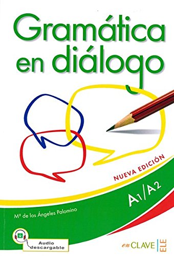 Gramatica en dialogo - Nueva edicion: Libro + audio descargable - Iniciaci (Paperback)
