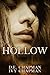 Hollow: A Diary of Loss