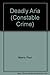 Deadly Aria (Constable crime)