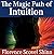 The Magic Path of Intuition