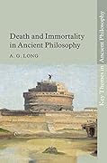 Death and Immortality in Ancient Philosophy