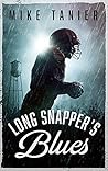 Long Snapper's Blues