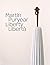 Martin Puryear: Liberty / L...