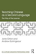 Teaching Chinese as a Second Language: The Way of the Learner