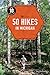 50 Hikes in Michigan (4th E...