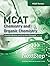 MCAT Chemistry and Organic ...