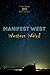 Western Weird (Manifest Wes...