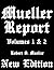 Mueller Report: Volumes I and II