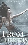 From the Depths by Kate Bonham