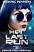Her Last Run: Escape From R...