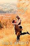 Burning Ember (Ember Lake, #1) Burning Ember (Ember Lake, #1)