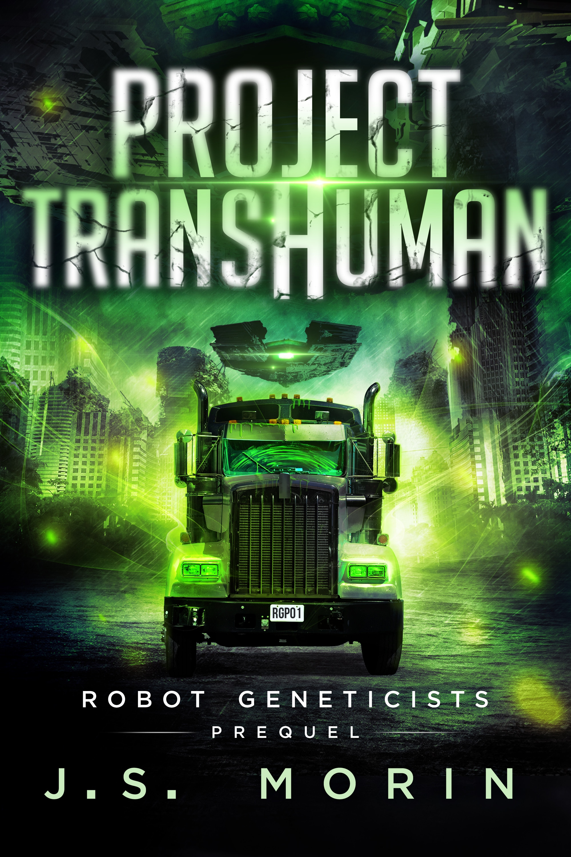 Project Transhuman (Robot Geneticists, #1.5)