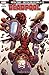 Deadpool, Tome 2: l'instinc...