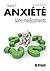 Vaincre l'anxiété sans médi...