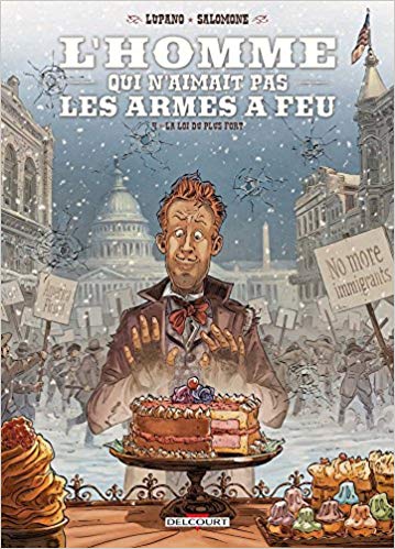 L'Homme qui n'aimait pas les armes à feu T04 - La Loi du plus fort (4)