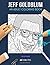 JEFF GOLDBLUM: AN ADULT COL...