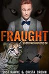 Fraught by Susi Hawke