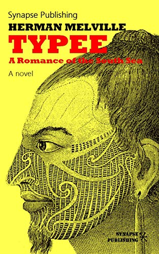 Typee: A romance of the South Sea