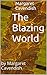 The Blazing World by Margaret Cavendish