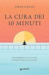 La cura dei 10 mi...