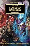 Slaves to Darkness