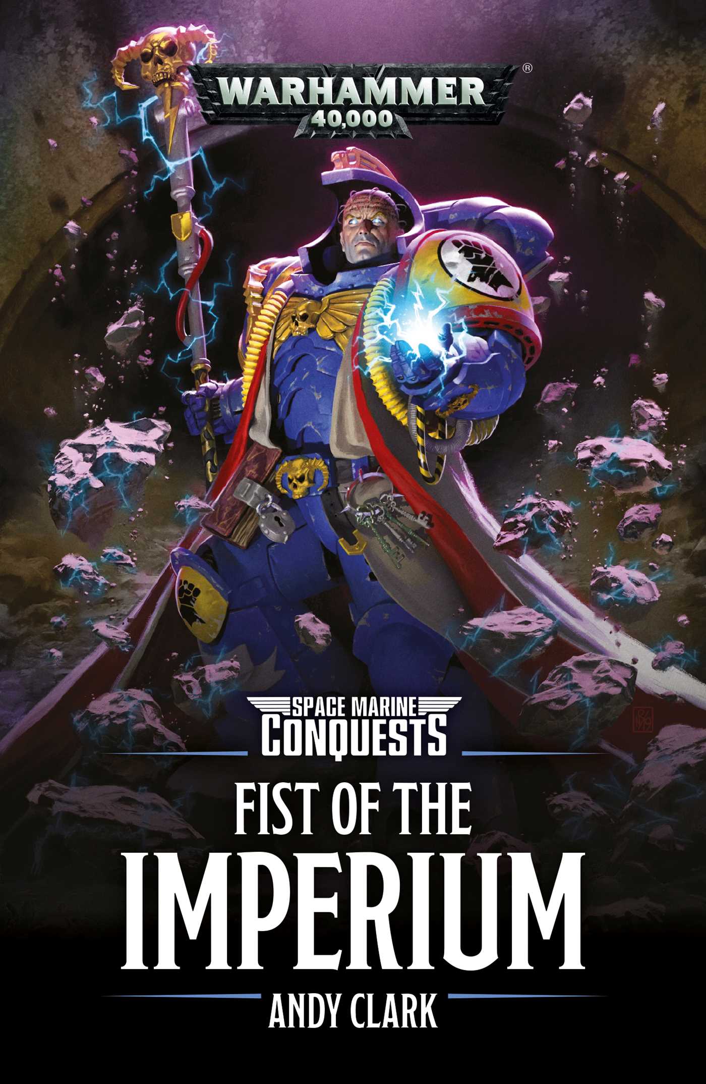 Fist of the Imperium (Space Marine Conquests #6)